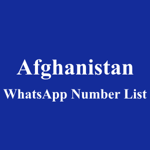 阿富汗 WhatsApp 号码列表