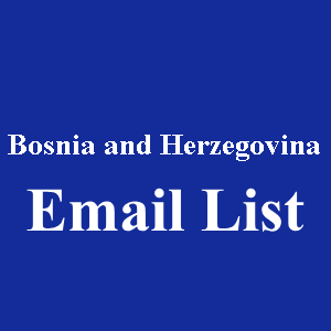 Bosnia and Herzegovina Email List