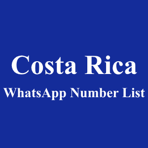 哥斯达黎加 WhatsApp 号码列表