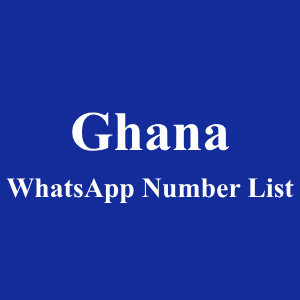 Ghana WhatsApp Number List