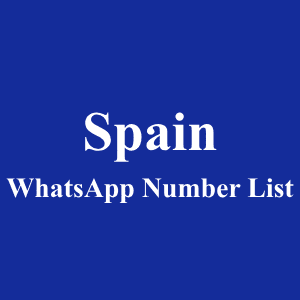 西班牙 WhatsApp 号码列表