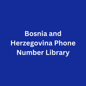 Bosnia and Herzegovina Phone Number Library