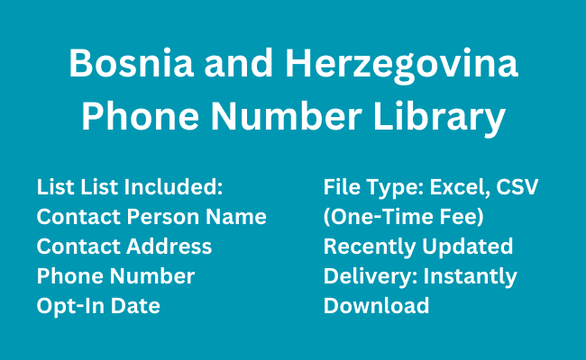 Bosnia and Herzegovina Phone Number Library