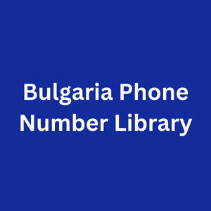 Bulgaria Phone Number Library