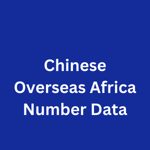 Chinese Overseas Africa Number Data